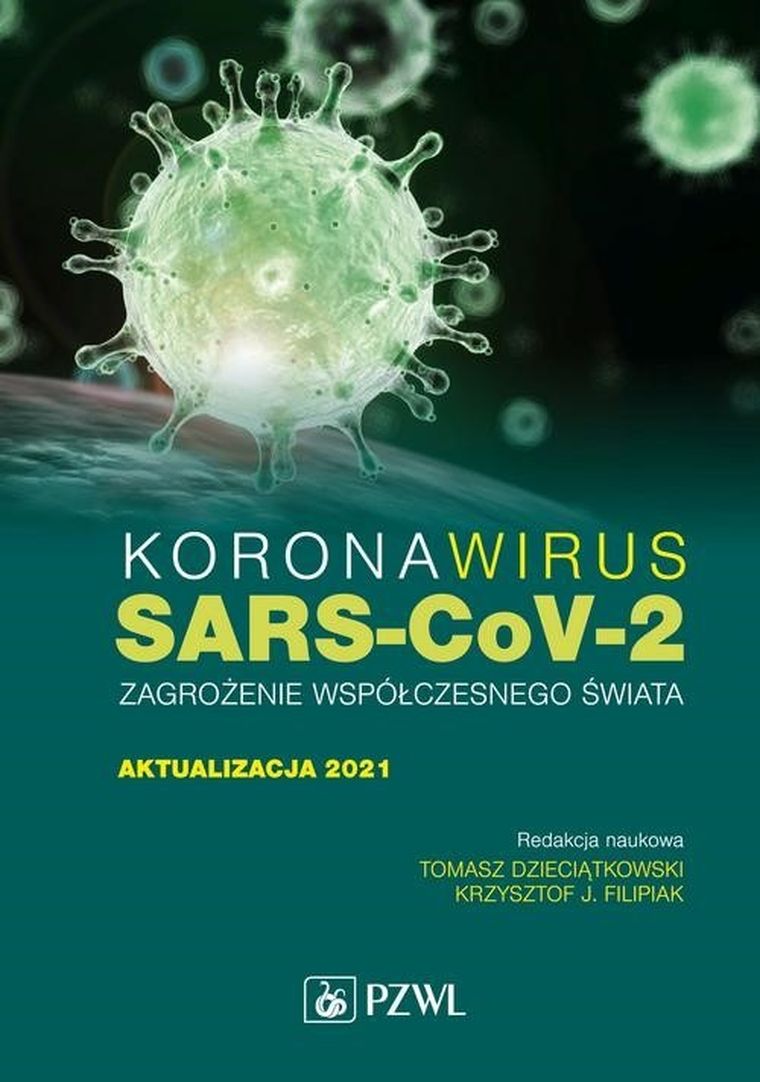 Koronawirus SARS-CoV-2. Zagrożenie dla współczesnego świata