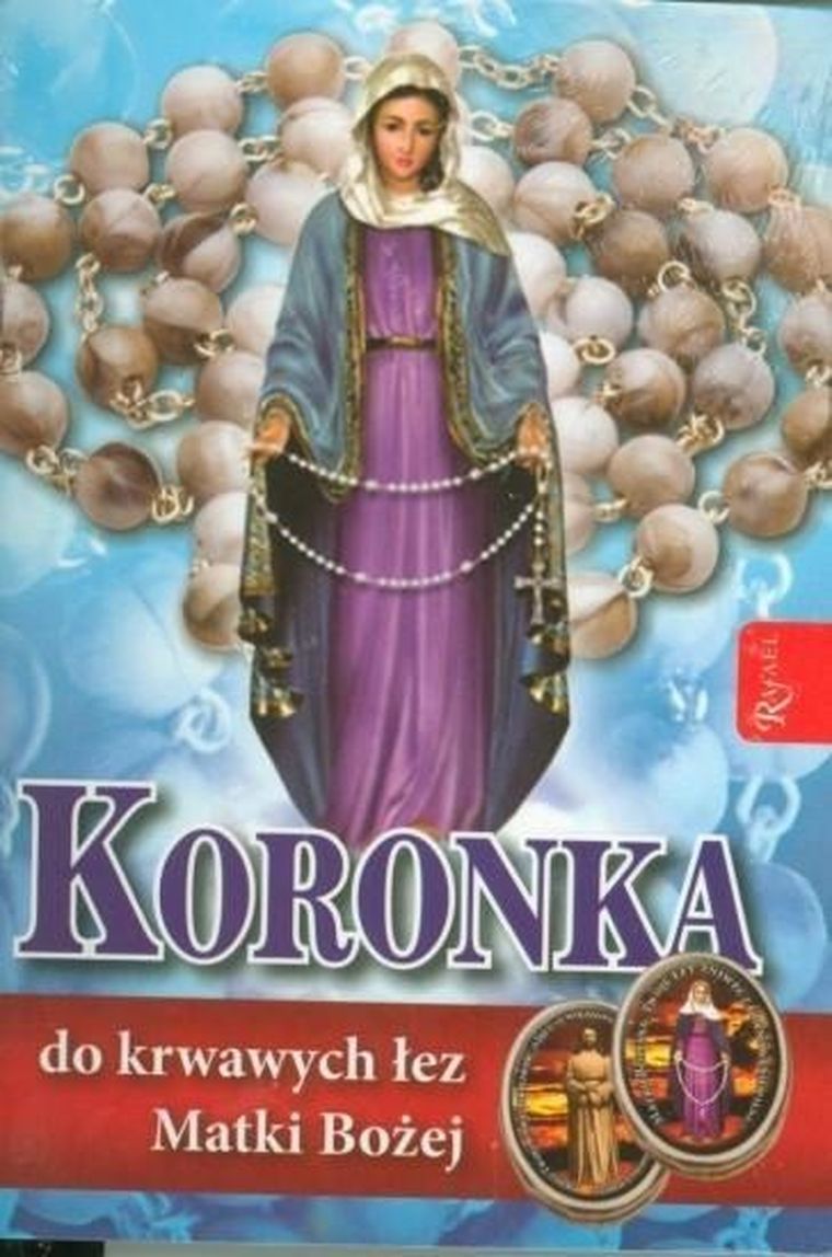 Koronka do krwawych łez Matki Bożej z różańcem