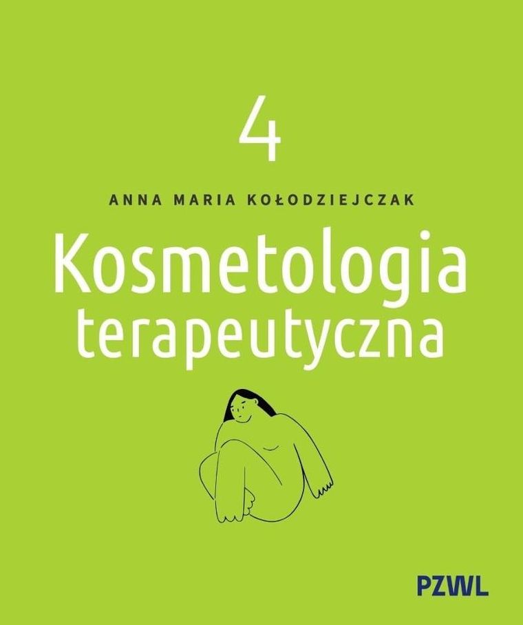 Kosmetologia terapeutyczna. Tom 4