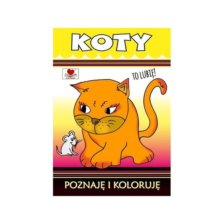 Koty. Poznaję i koloruję