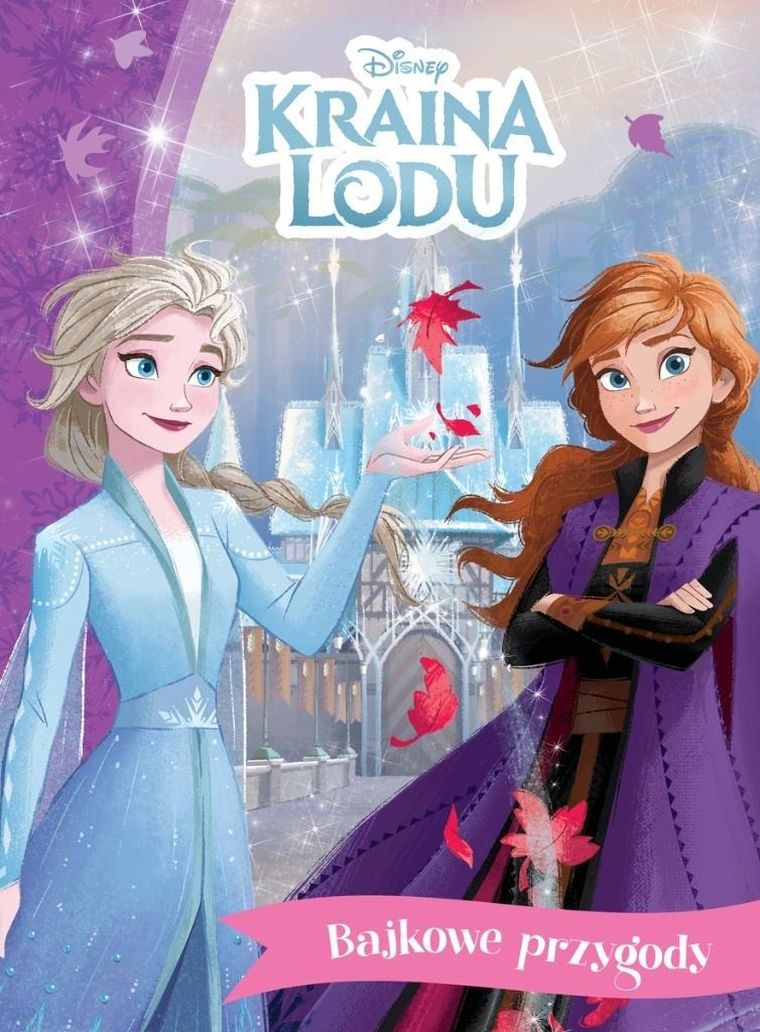Kraina Lodu. Bajkowe przygody