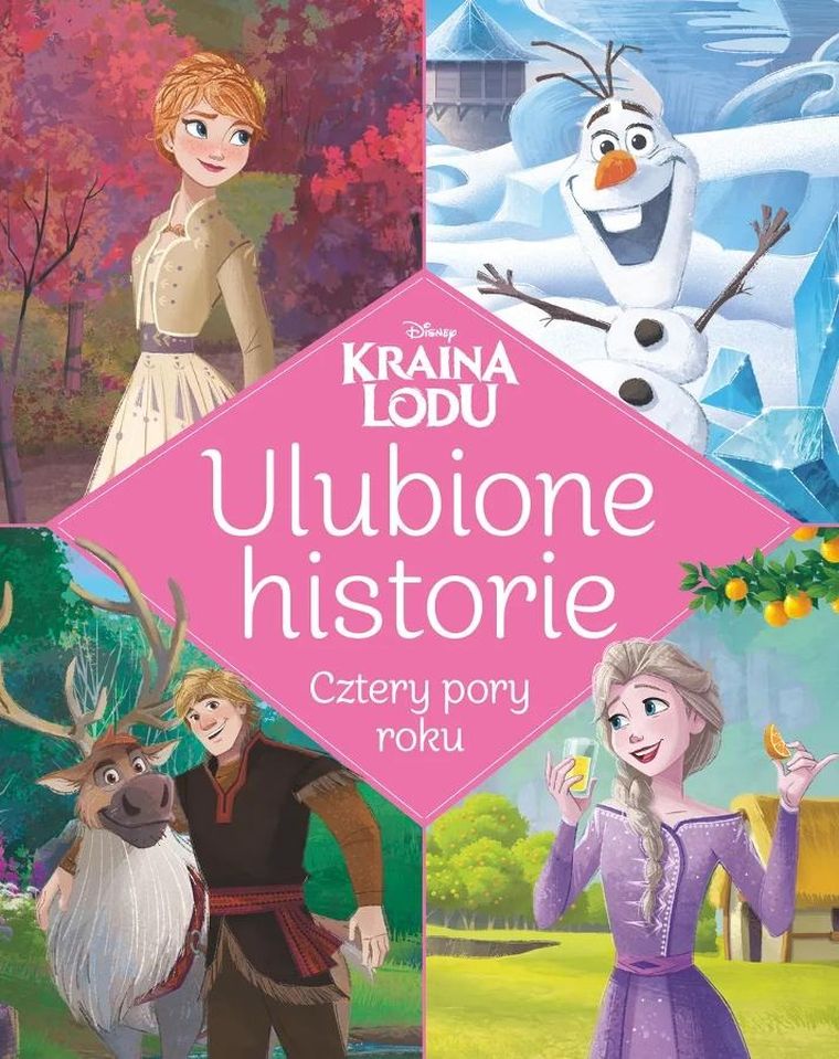 Kraina Lodu. Ulubione historie. Cztery pory roku