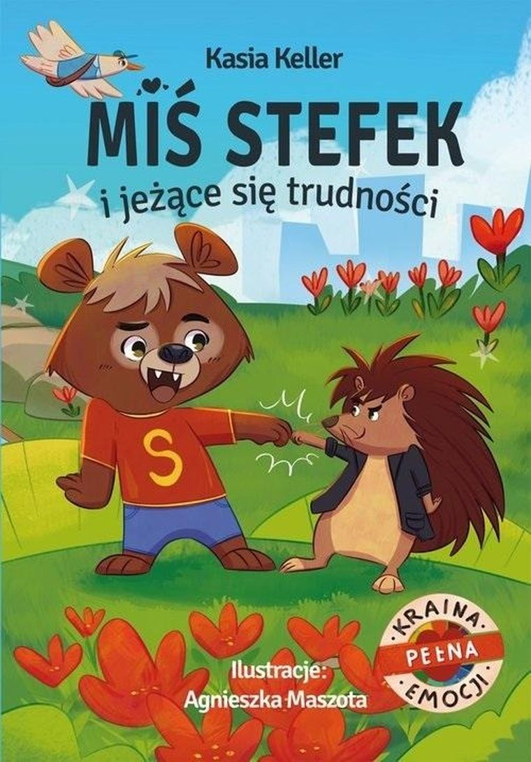 Kraina pełna emocji. Miś Stefek i jeżące się trudności