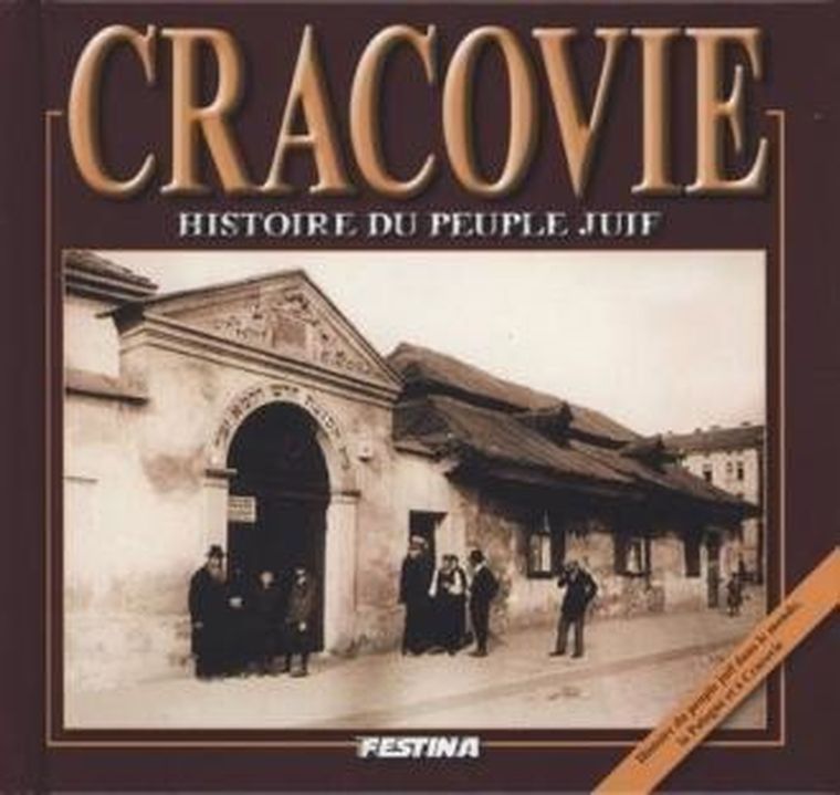 Kraków. Historia Żydów. Wersja francuska