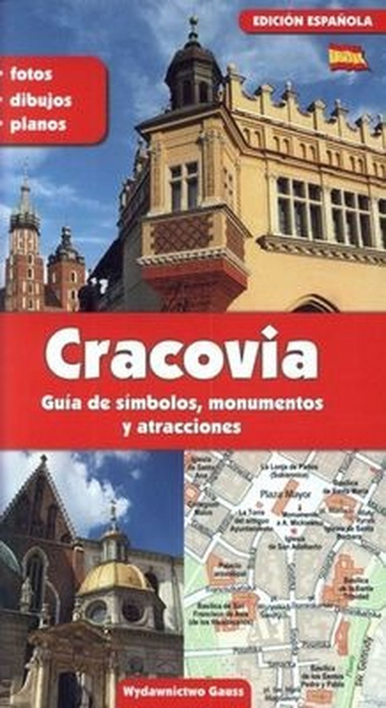Kraków. Przewodnik po symbolach zabytkach i atrakcjach. Wersja hiszpańska