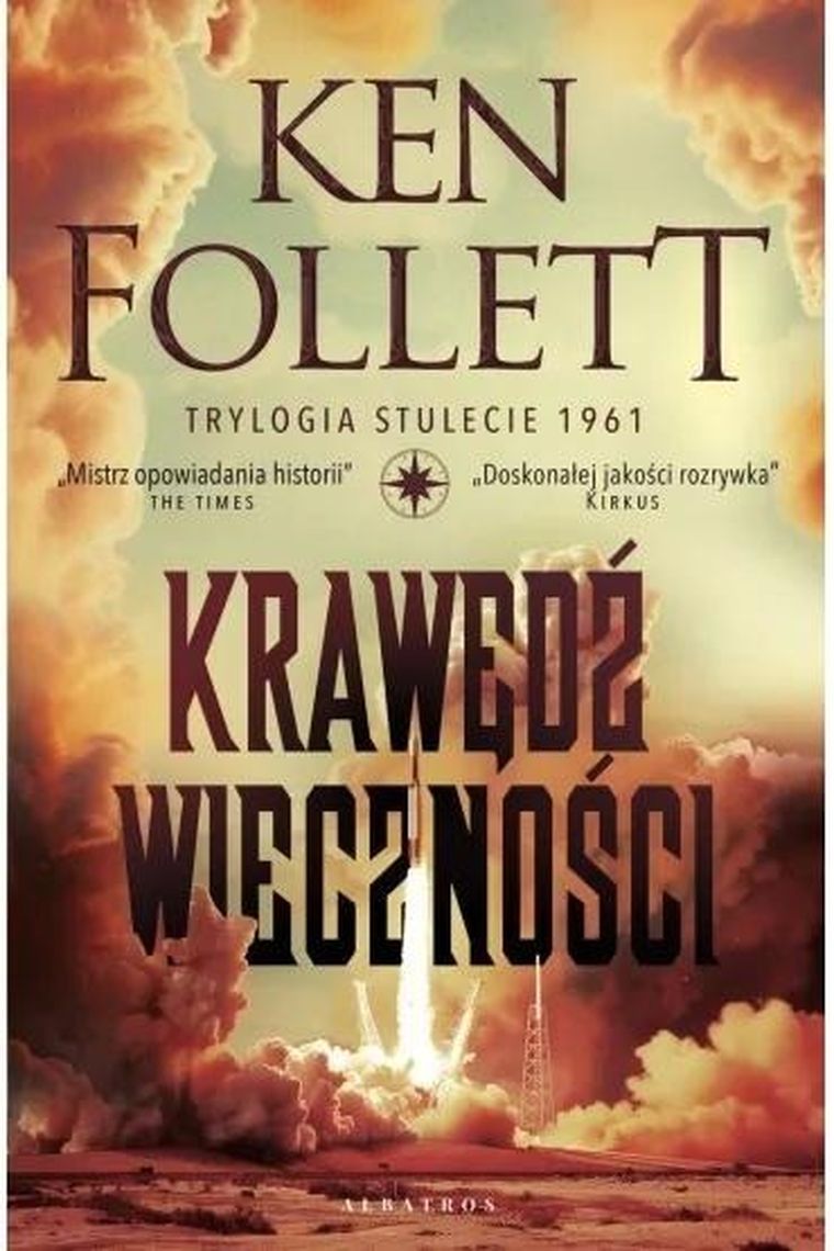 Krawędź wieczności. Trylogia Stulecie. Tom 3