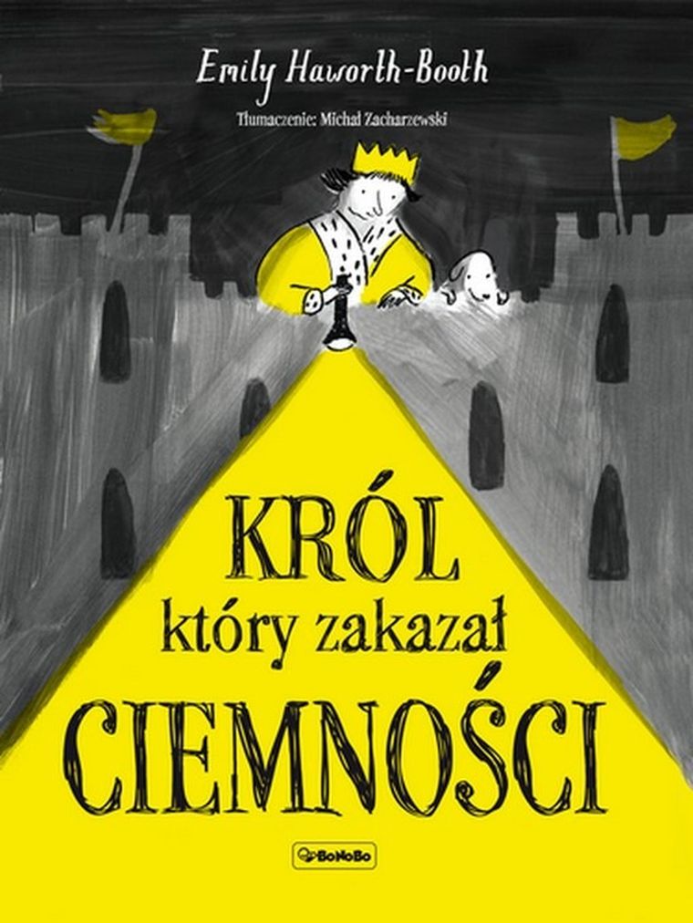 Król, który zakazał ciemności