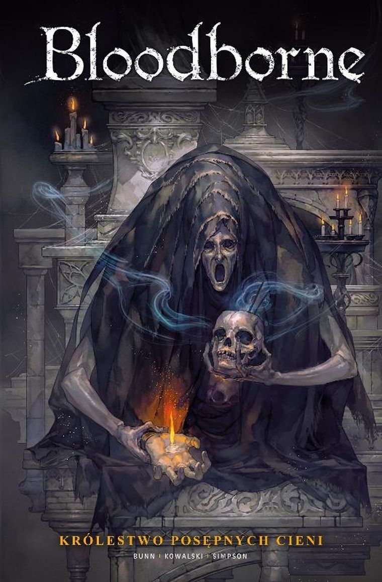 Królestwo posępnych cieni. Bloodborne. Tom 4