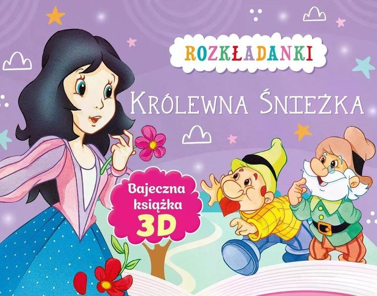 Królewna Śnieżka. Rozkładanki. Bajeczna książka 3D