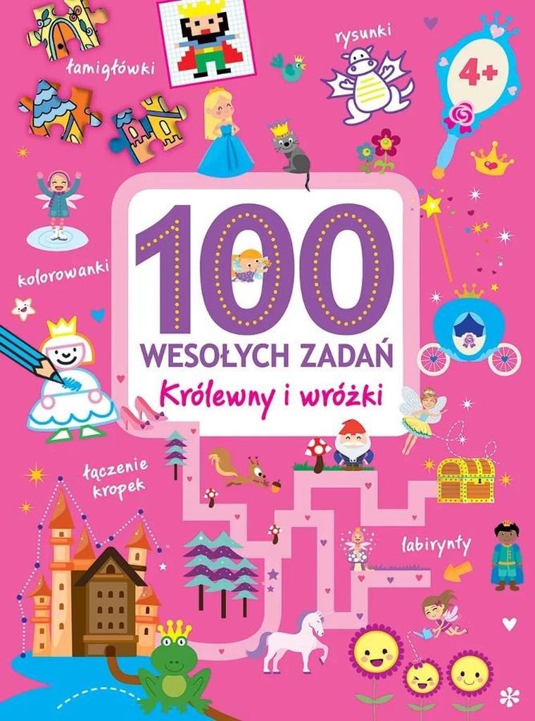 Królewny i wróżki. 100 wesołych zadań