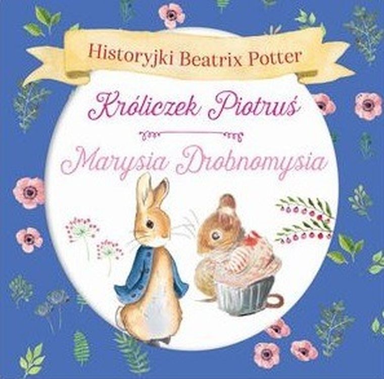 Króliczek Piotruś, Marysia Drobnomysia