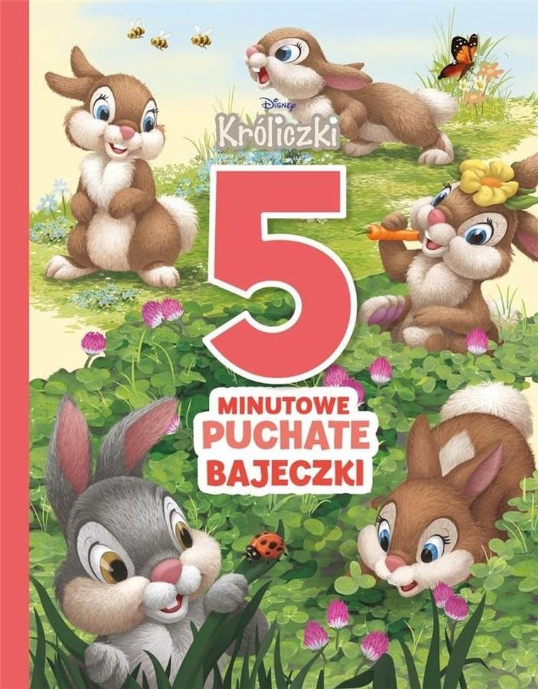 Króliczki. 5-minutowe puchate bajeczki. Disney