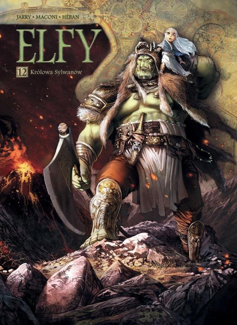 Królowa Sylwanów. Świat Akwilonu. Elfy. Tom 12