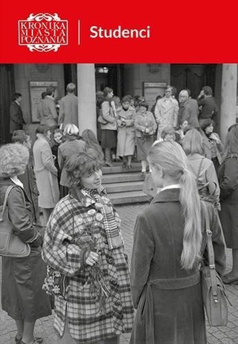 Kronika Miasta Poznania. Numer 2/2020. Studenci