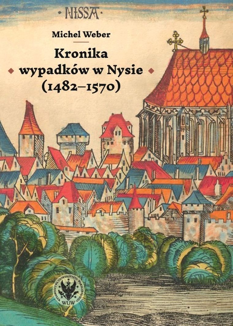 Kronika wypadków w Nysie (1482-1570)
