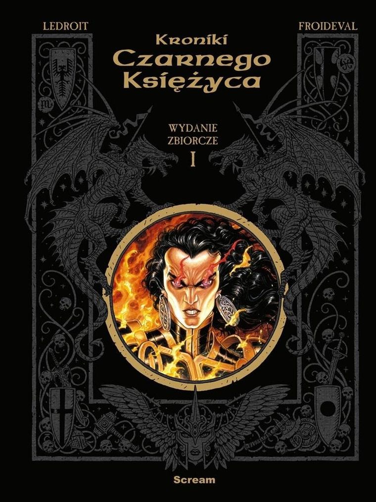 Kroniki Czarnego Księżyca. Tom 1