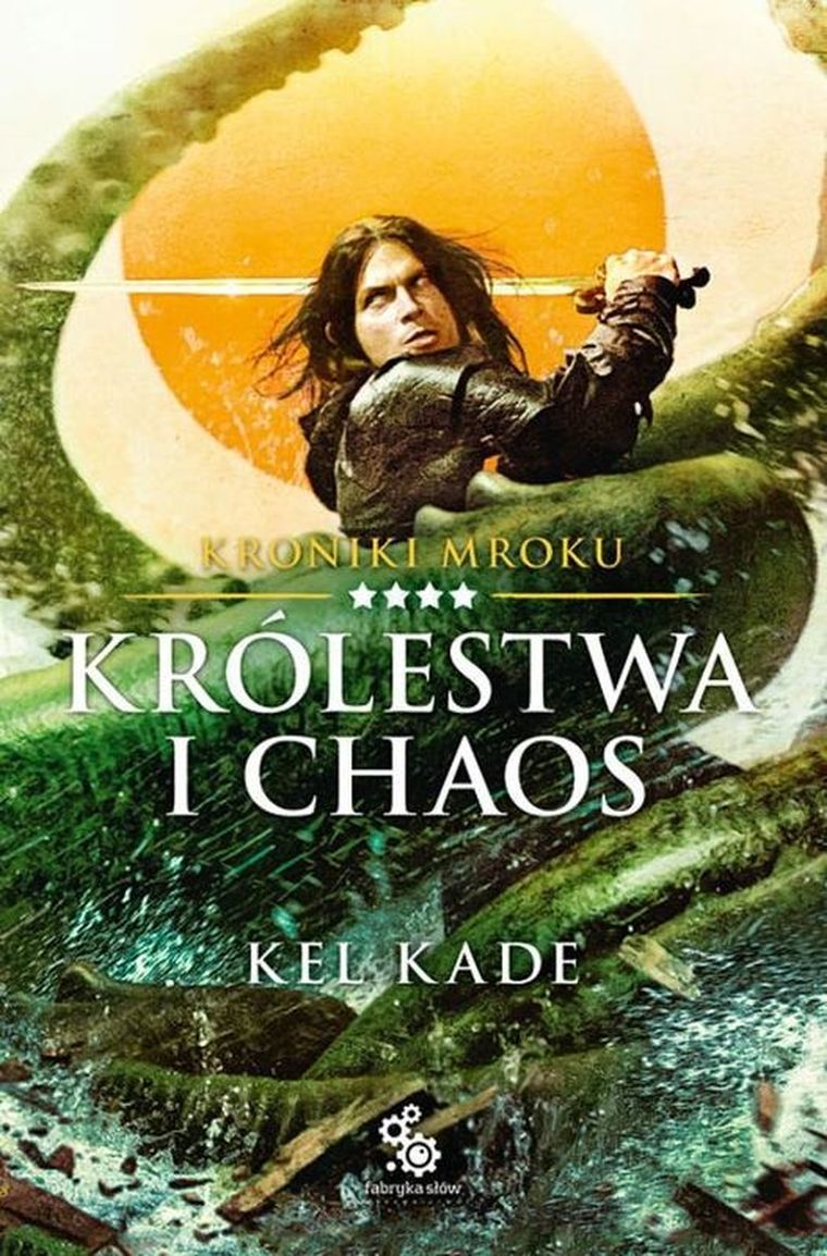 Kroniki Mroku. Tom 4. Królestwa i chaos