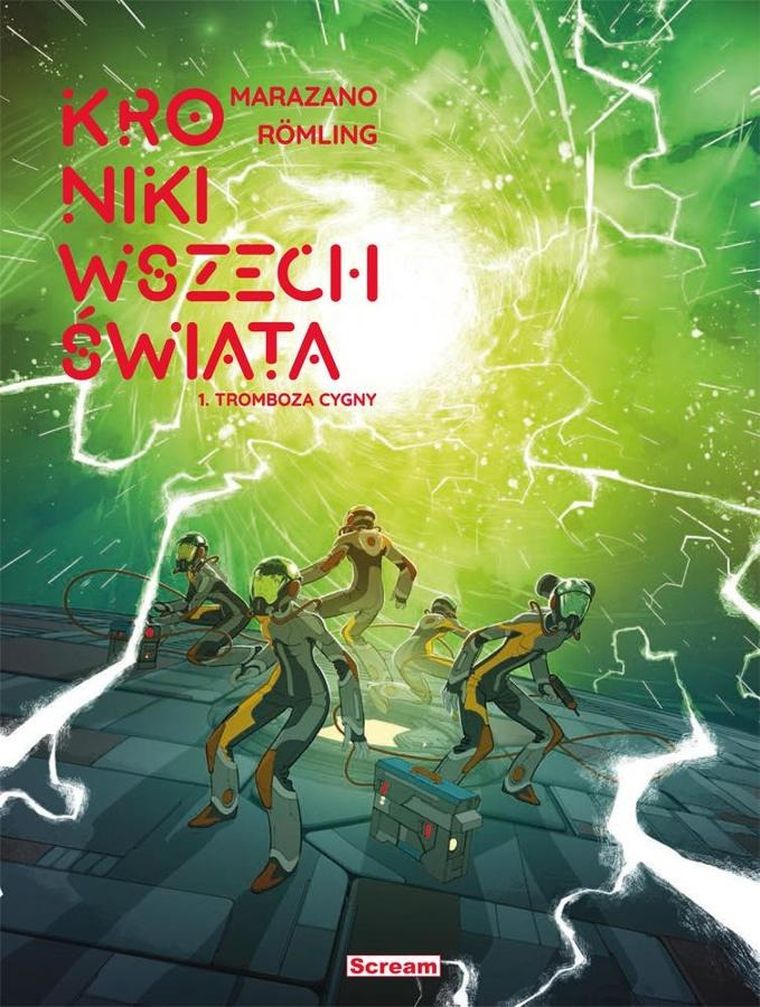 Kroniki wszechświata. Tom 1. Tromboza cygny