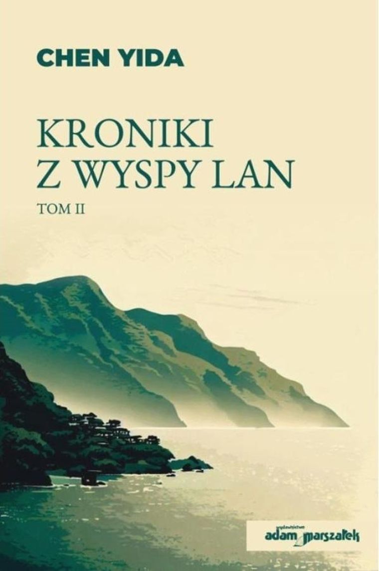 Kroniki z wyspy Lan. Tom 2