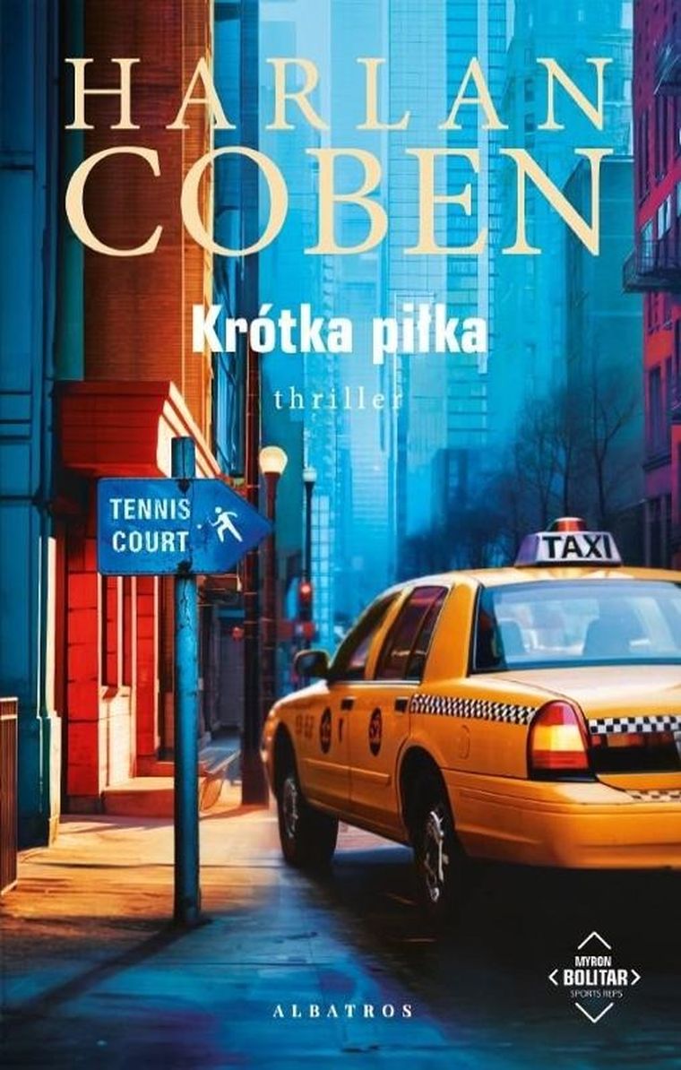 Krótka piłka. Myron Bolitar. Tom 2