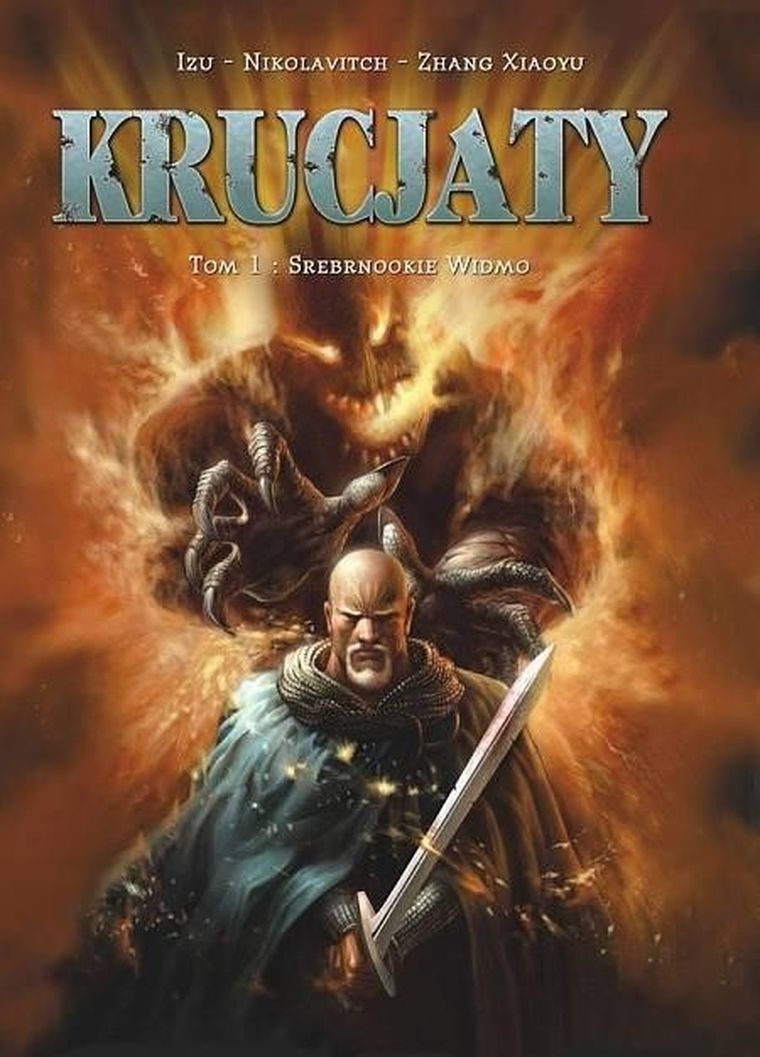 Krucjaty. Tom 1. Srebrnookie widmo