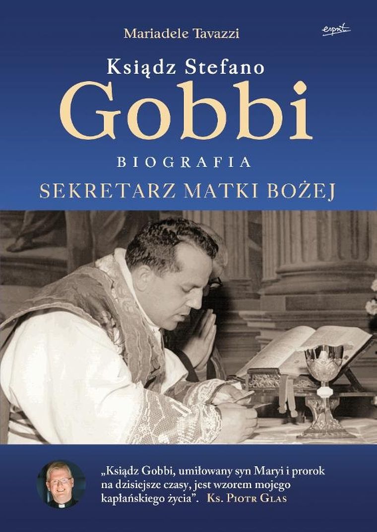 Ksiądz Stefano Gobbi. Sekretarz Matki Bożej