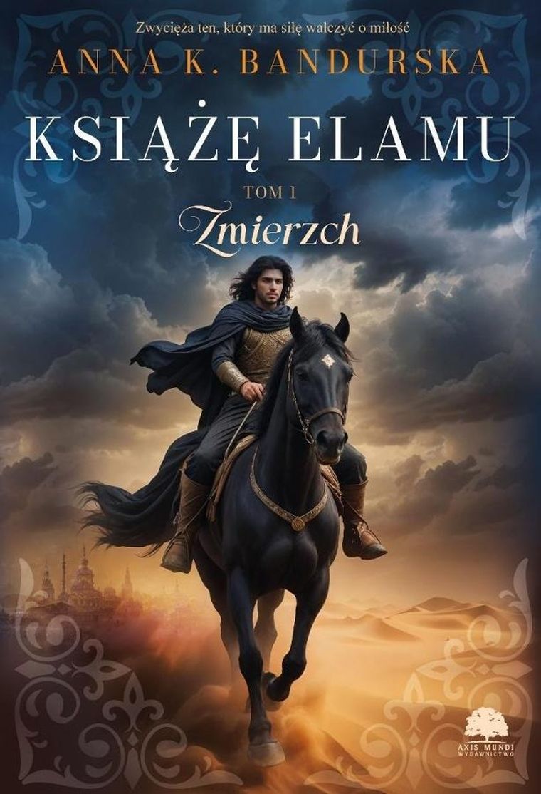 Książę Elamu. Tom 1 Zmierzch