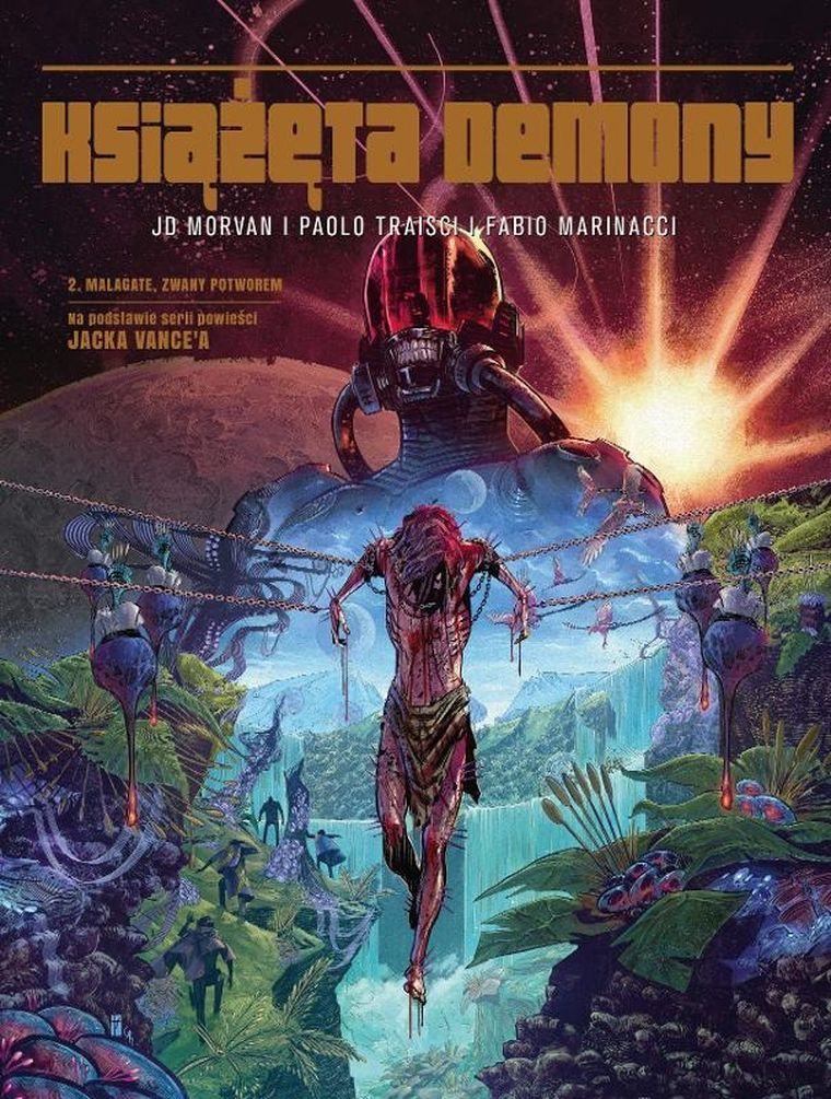 Książęta Demony. Tom 2. Malagate, zwany Potworem
