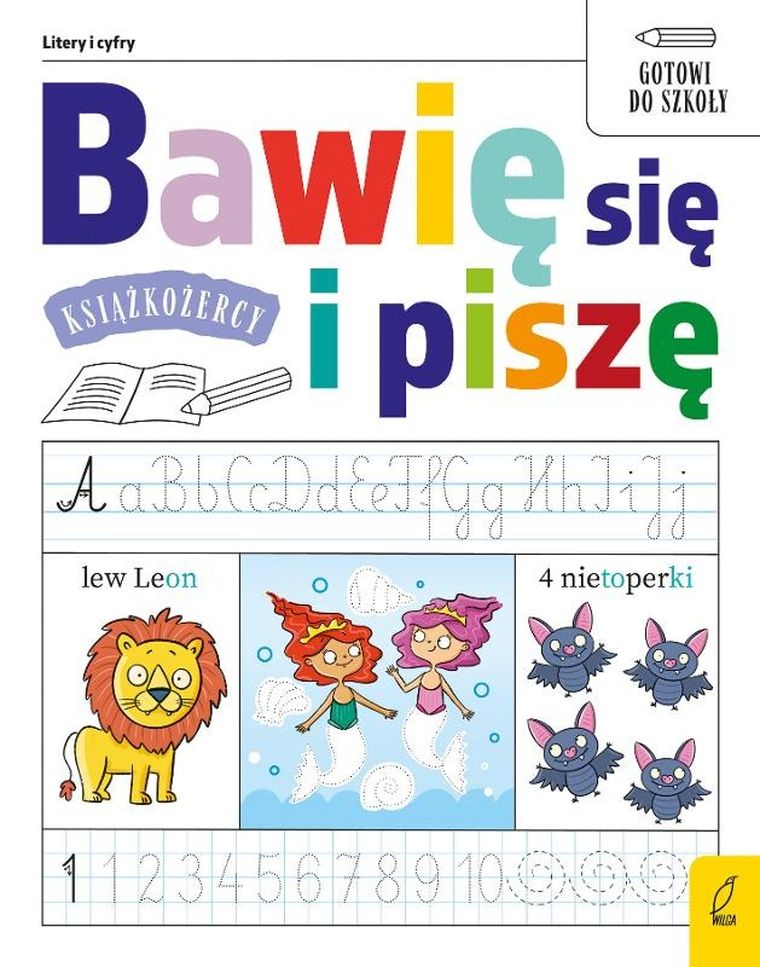 Książkożercy. Bawię się i piszę. Litery i cyfry