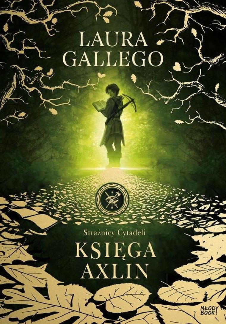 Księga Axlin. Tom 1. Strażnicy Cytadeli