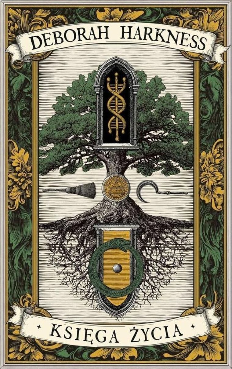 Księga Wszystkich Dusz. Tom 3. Księga życia