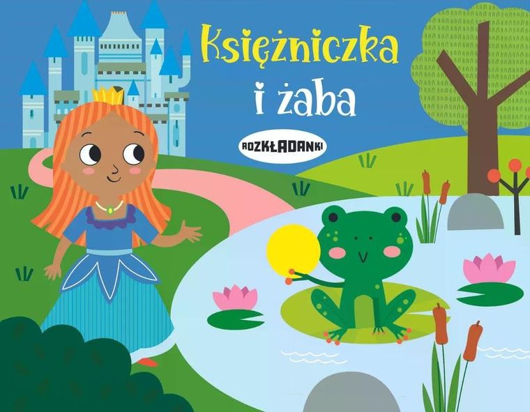 Księżniczka i żaba. Rozkładanki