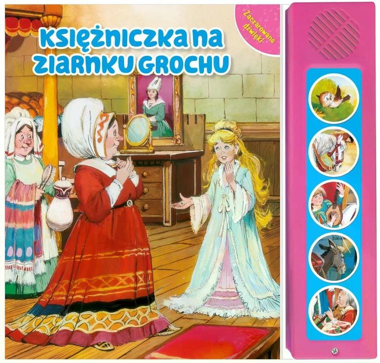 Księżniczka na ziarnku grochu. Zaczarowane dźwięki!