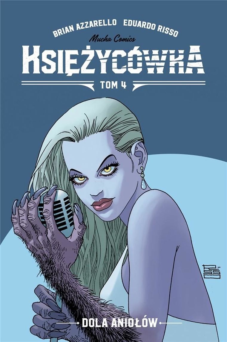 Księżycówka. Tom 4. Dola Aniołów