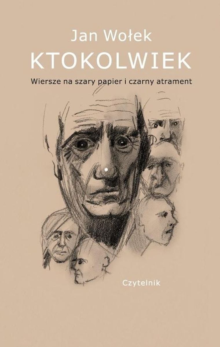 Ktokolwiek... Wiersze na szary papier i czarny