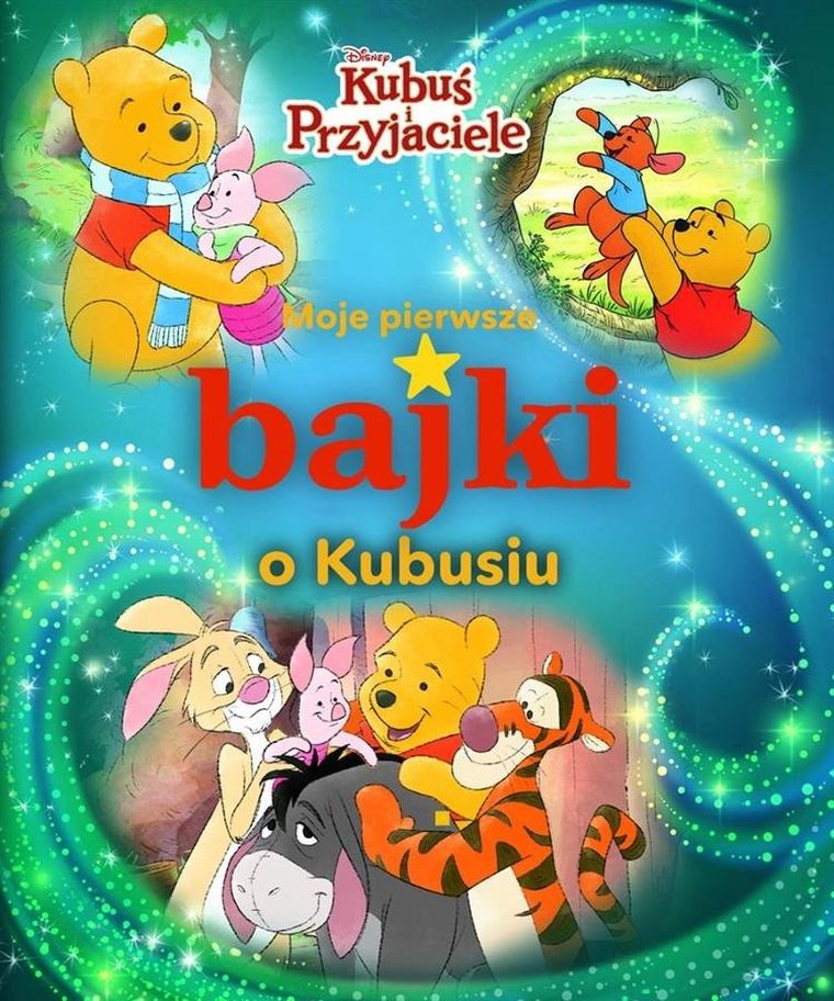 Kubuś i Przyjaciele. Moje pierwsze bajki o Kubusiu