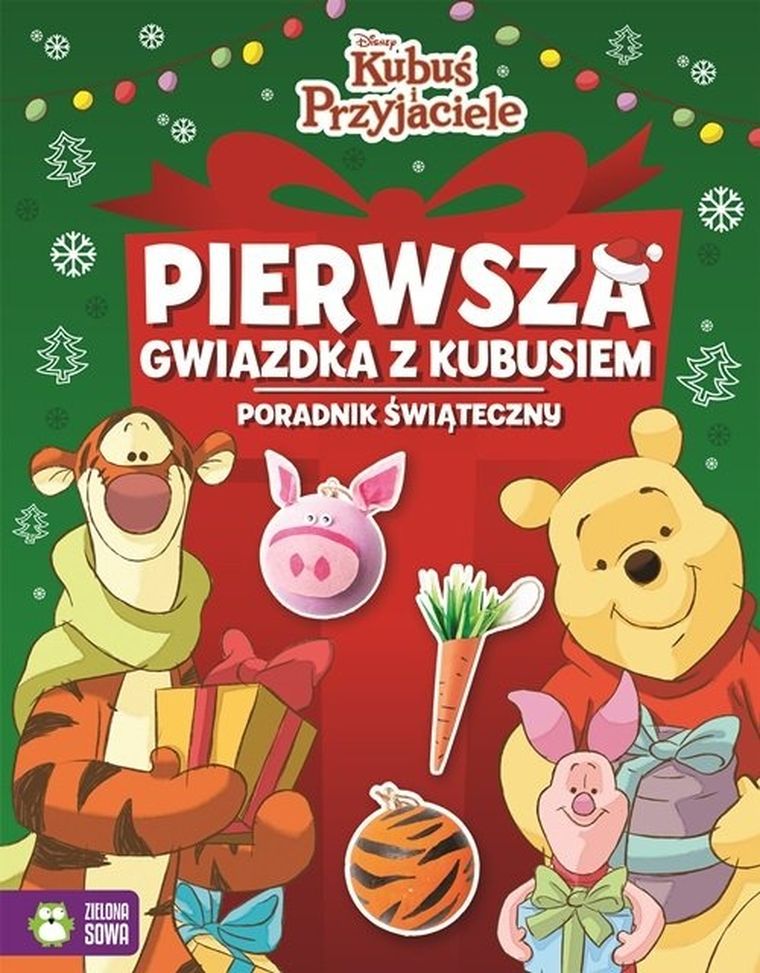 Kubuś i Przyjaciele. Pierwsza gwiazdka z Kubusiem. Poradnik świąteczny