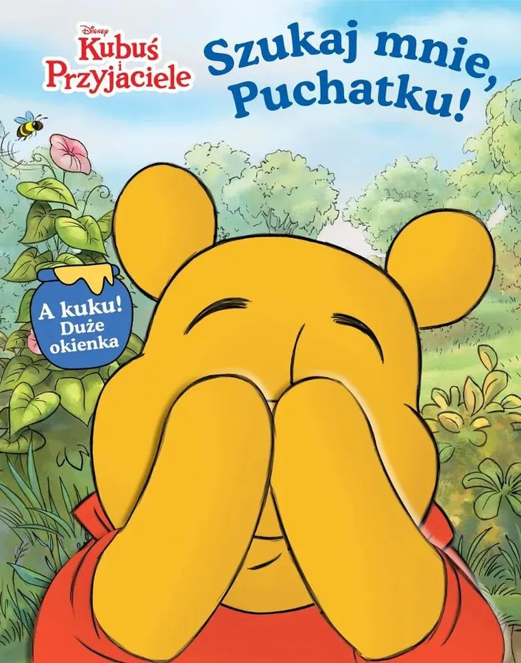 Kubuś i Przyjaciele. Szukaj mnie, Puchatku!