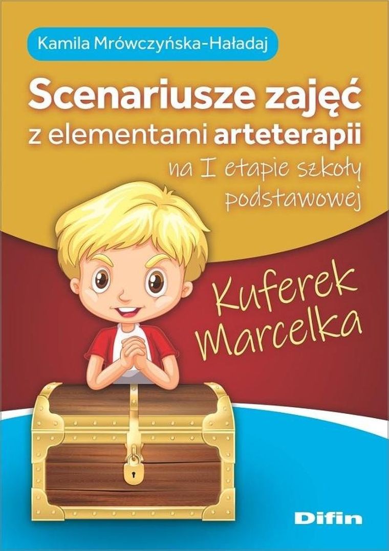 Kuferek Marcelka. Scenariusze zajęć z elementami