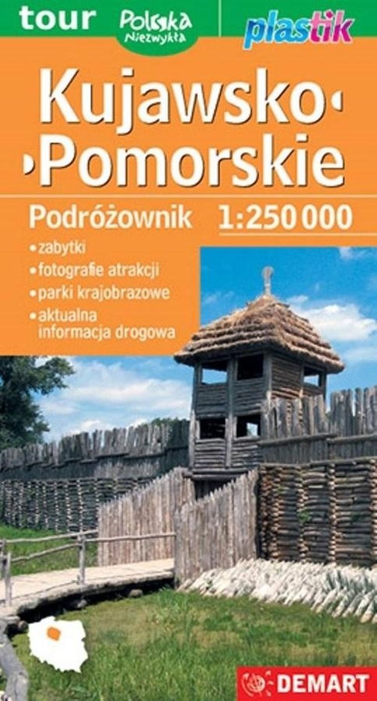 Kujawsko-pomorskie. Podróżownik mapa turystyczna 1:250 000. Plastik
