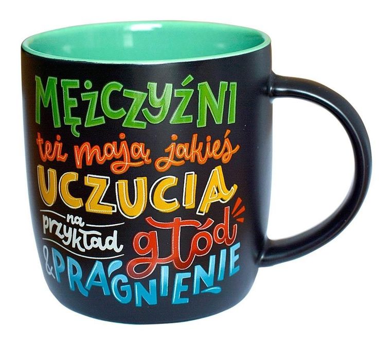 Kukartka, kubek tablicowy, Mężczyźni to mają jakieś uczucia