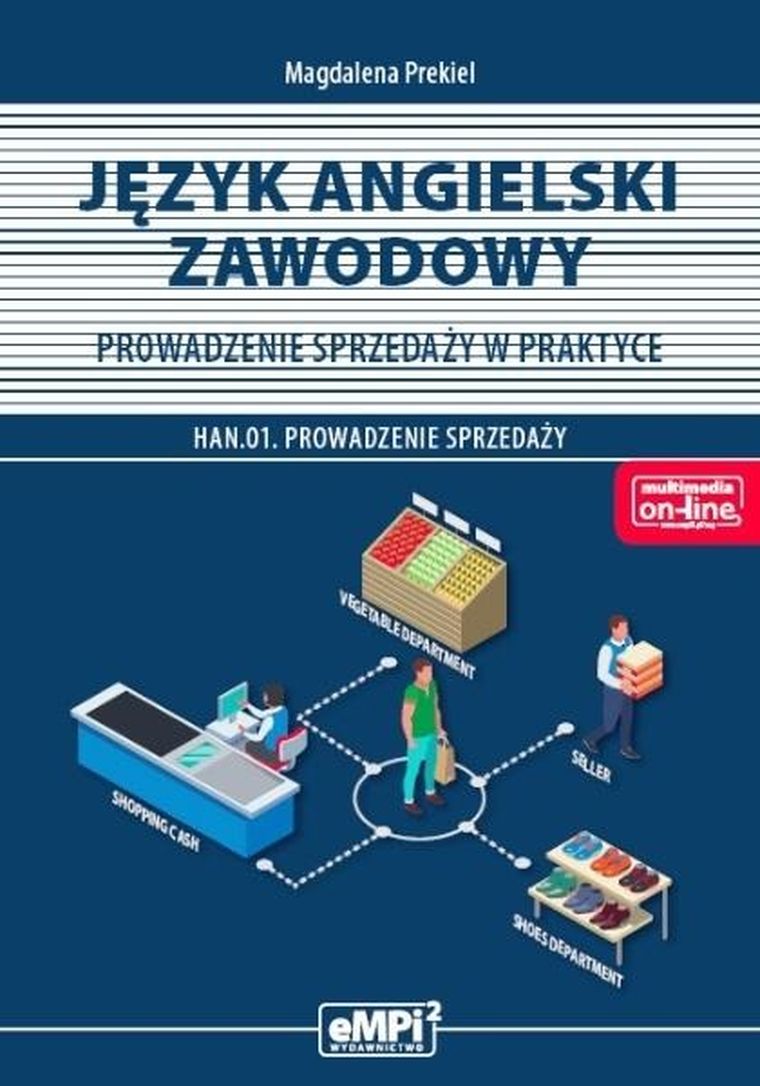 Kwalifikacja HAN.01 Prowadzenie sprzedaży. Język angielski zawodowy