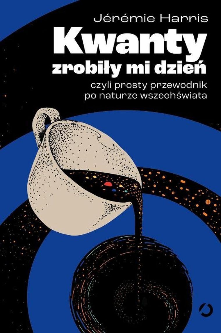 Kwanty zrobiły mi dzień