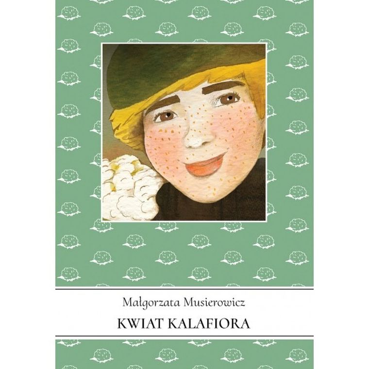 Kwiat kalafiora Jeżycjada. Tom 3