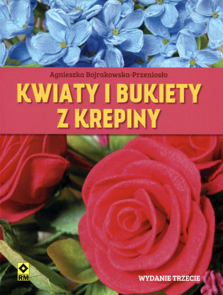 Kwiaty i bukiety z krepiny