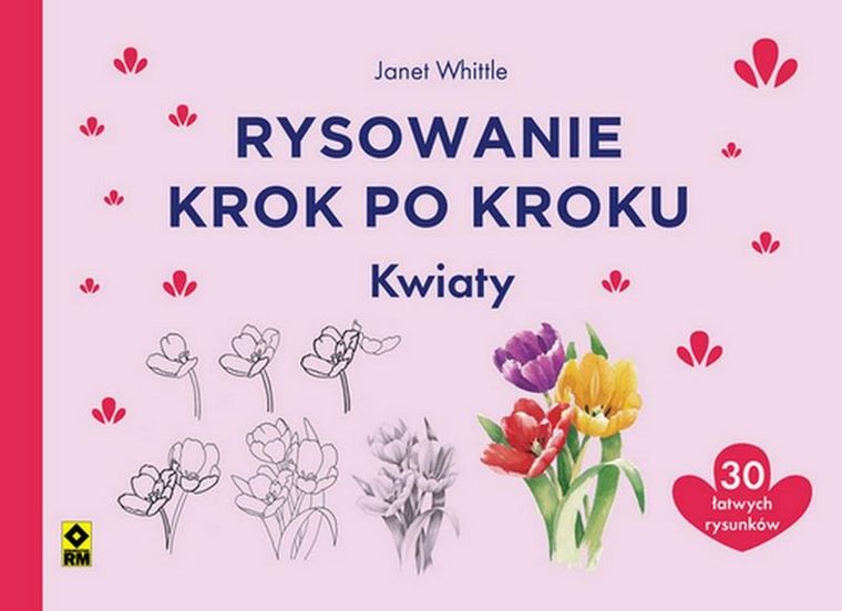 Kwiaty. Rysowanie krok po kroku