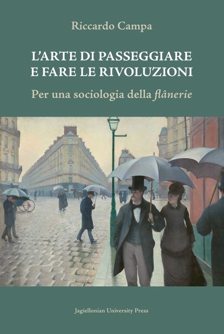 L arte di passeggiare e fare le rivoluzioni. Per una sociologia della flanerie
