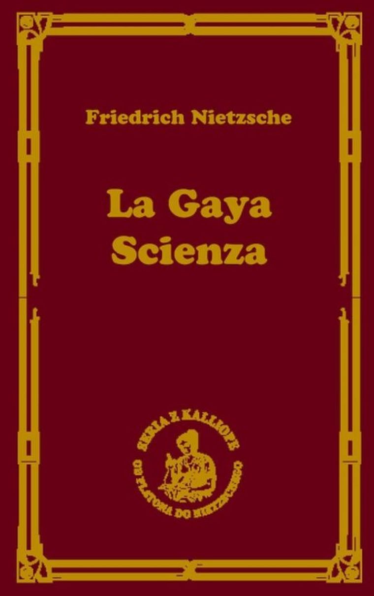 La gaya scienza, czyli nauka radująca duszę