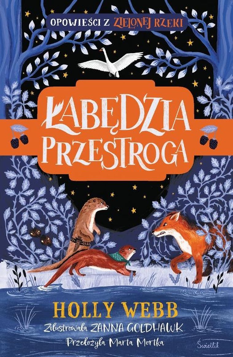 Łabędzia przestroga. Zielona Rzeka. Tom 2