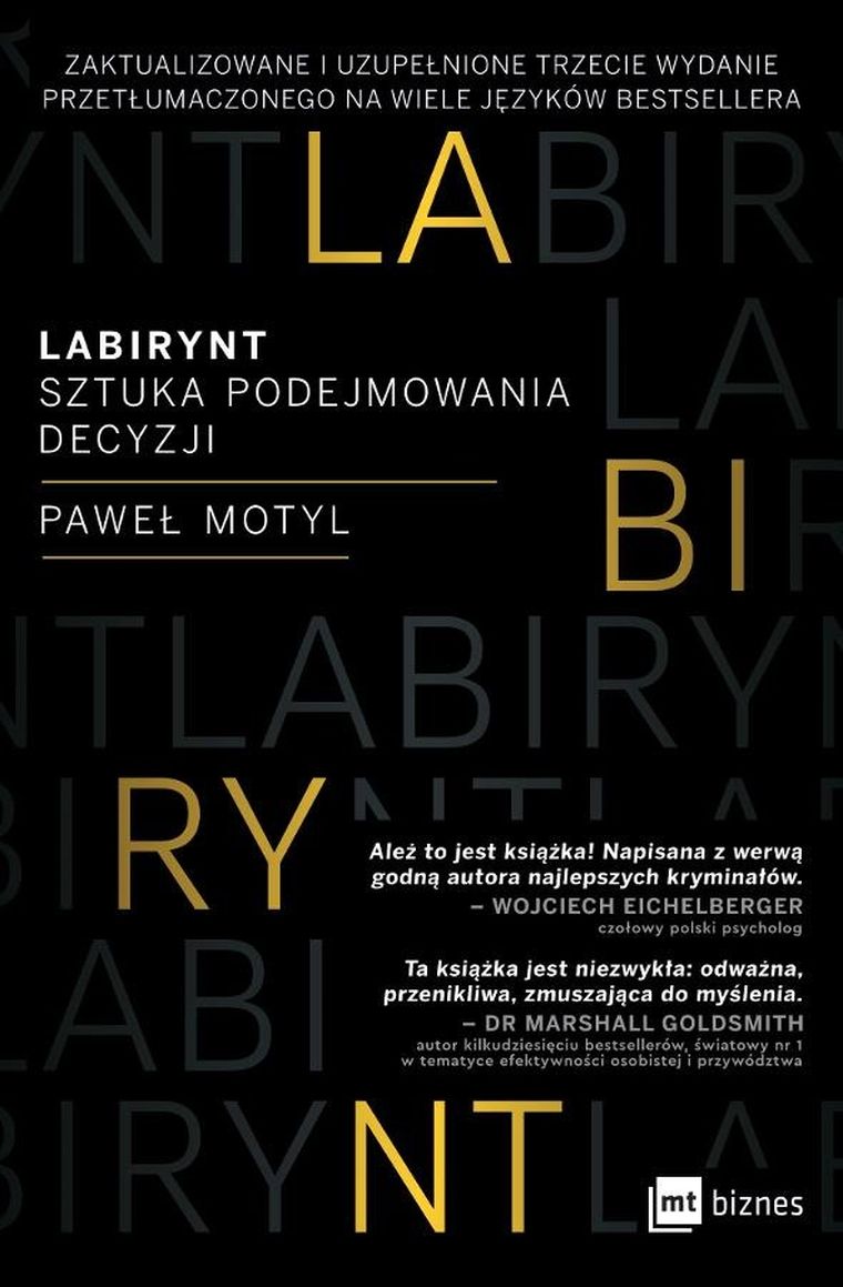 Labirynt. Sztuka podejmowania decyzji